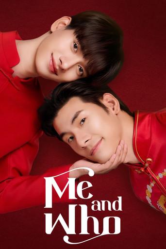 Me and Who / โปตัวปลอม poster