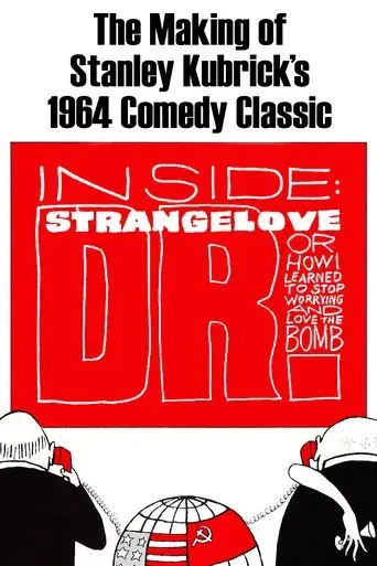 Inside: 'Dr. Strangelove or How I Learned to Stop Worrying and Love the Bomb' poster