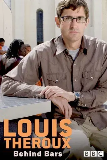 Louis Theroux: Behind Bars poster