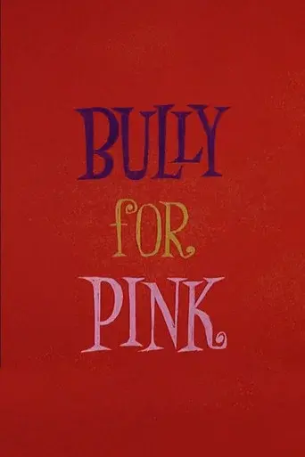 Bully for Pink poster