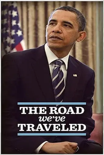 The Road We've Traveled poster