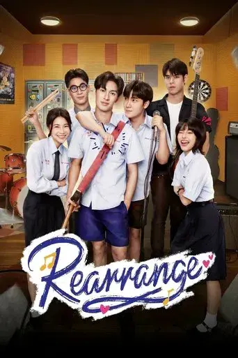 Rearrange / ขอฟังอีกครั้งเพลงรักของเธอ poster