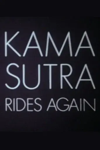 Kama Sutra Rides Again poster