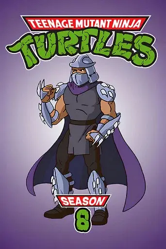 Teenage Mutant Ninja Turtles season 8 poster
