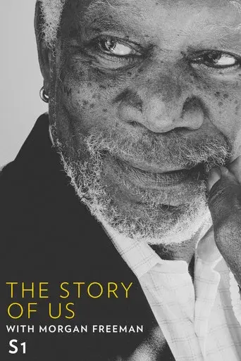 The Story of Us with Morgan Freeman season 1 poster