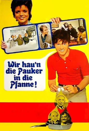 Wir hau'n die Pauker in die Pfanne poster