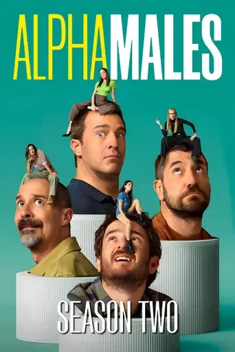 Alpha Males · Season 2 poster