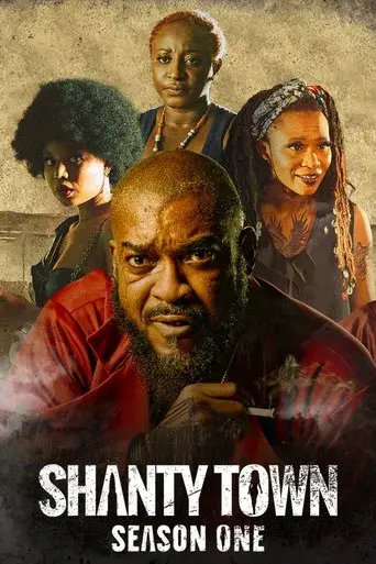 Shanty Town season 1 poster