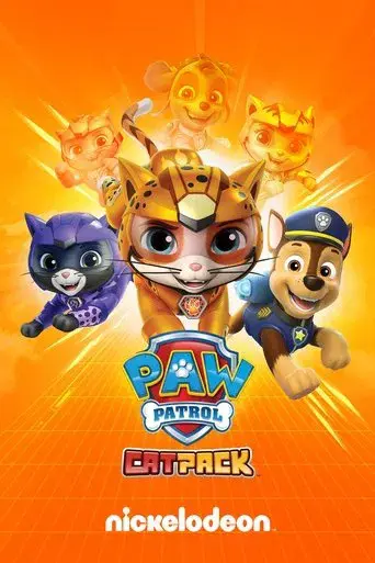 Cat Pack: A PAW Patrol Exclusive Event poster