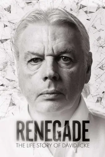 Renegade: The Life Story of David Icke poster