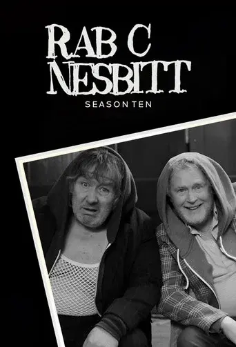 Rab C. Nesbitt season 10 poster