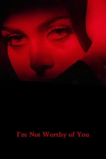 Sana Layık Değilim poster