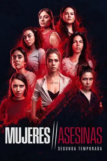Mujeres Asesinas season 2 poster