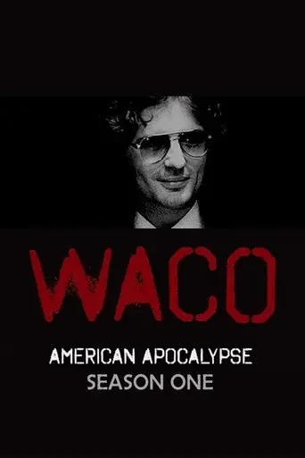 Waco: American Apocalypse season 1 poster