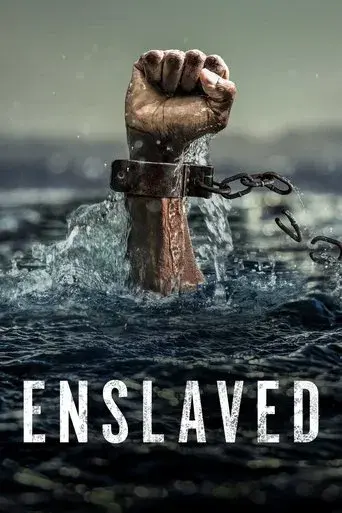 Enslaved season 1 poster
