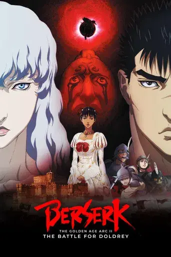 Berserk: The Golden Age Arc II - The Battle for Doldrey poster