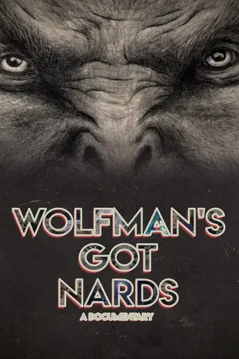 Wolfman's Got Nards poster