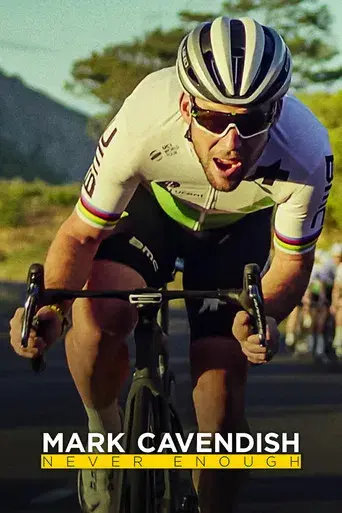 Mark Cavendish: Never Enough poster