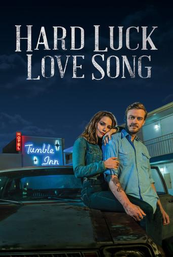 Hard Luck Love Song poster