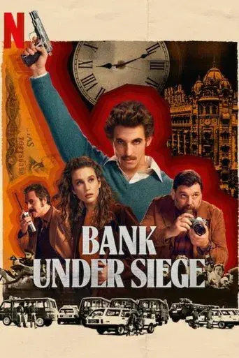 Bank Under Siege season 1 poster