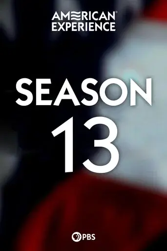 American Experience season 13 poster