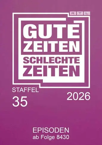 Gute Zeiten, schlechte Zeiten · Season 35 poster