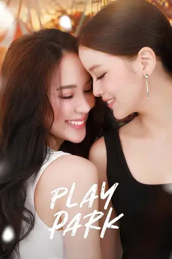 Play Park / รักไม่คาดฝัน poster