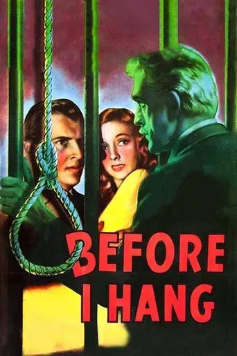 Before I Hang poster
