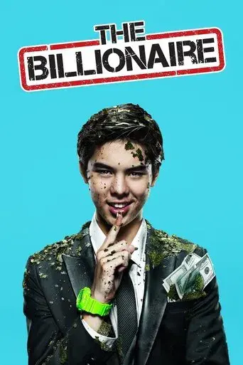 The Billionaire / Top Secret วัยรุ่นพันล้าน poster