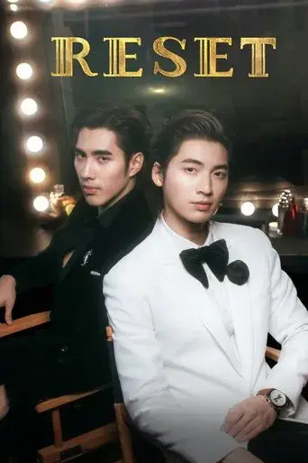 Reset / การเกิดใหม่ของดวงดาว poster