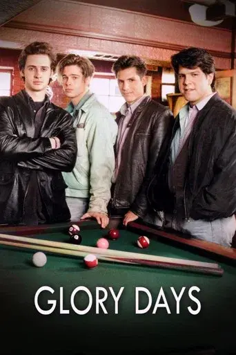 Glory Days season 1 poster