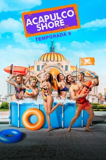 Acapulco Shore season 6 poster