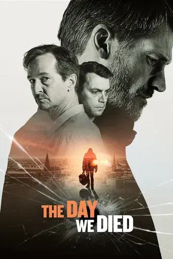 The Day We Died poster
