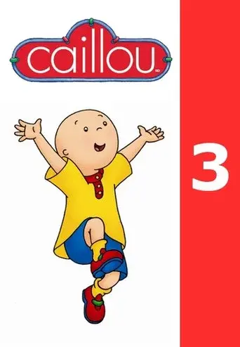 Caillou season 3 poster
