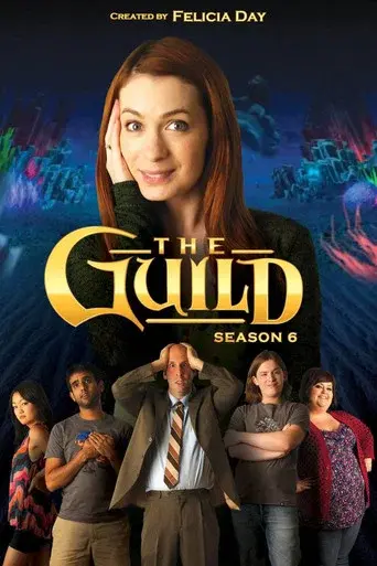 The Guild season 6 poster
