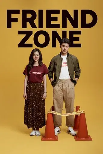 Friend Zone / Friend Zone ระวัง..สิ้นสุดทางเพื่อน poster