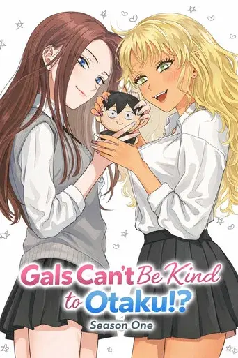 Gals Can't Be Kind to Otaku!? season 1 poster