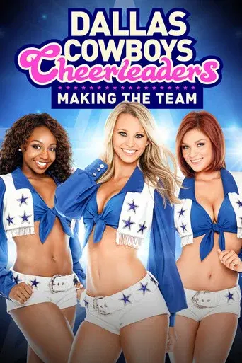 Dallas Cowboys Cheerleaders: Making the Team season 12 poster