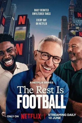 The Rest Is Football poster