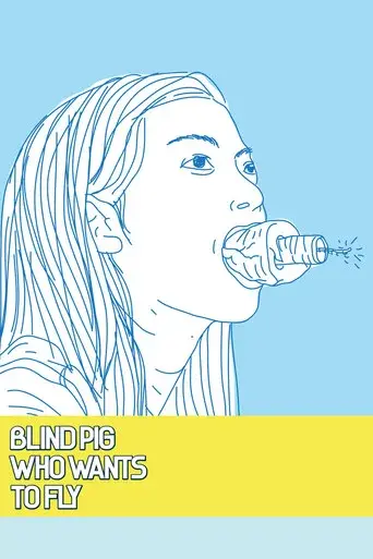 Blind Pig Who Wants to Fly poster