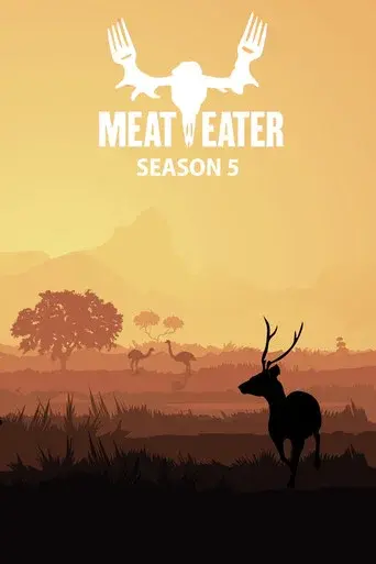 MeatEater season 5 poster
