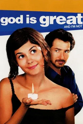 God Is Great and I'm Not poster