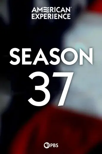 American Experience season 37 poster