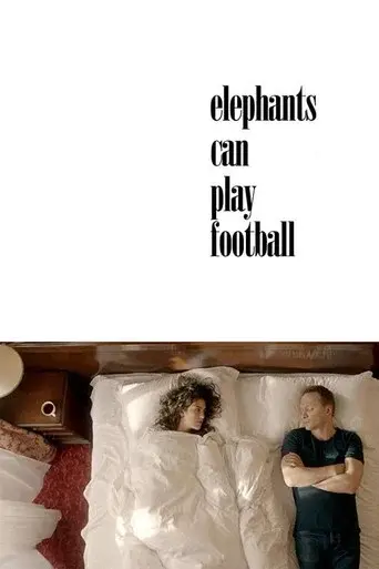 Elephants Can Play Football poster