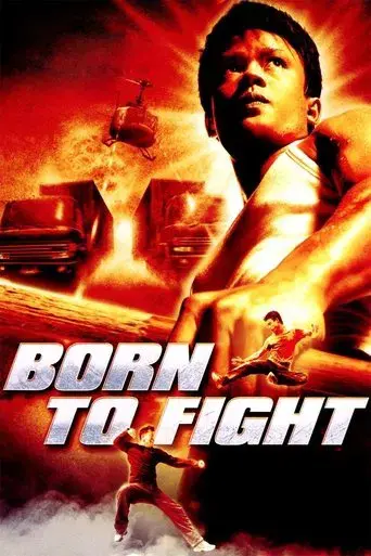 Born to Fight / เกิดมาลุย poster