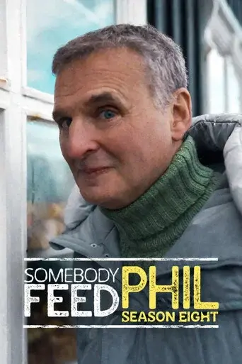 Somebody Feed Phil season 8 poster