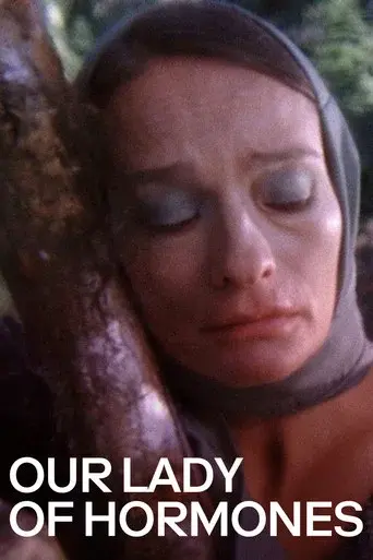 Our Lady of Hormones poster