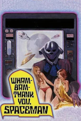 Wam Bam Thank You Spaceman poster