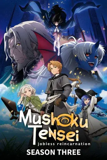 Mushoku Tensei: Jobless Reincarnation · Season 3 poster