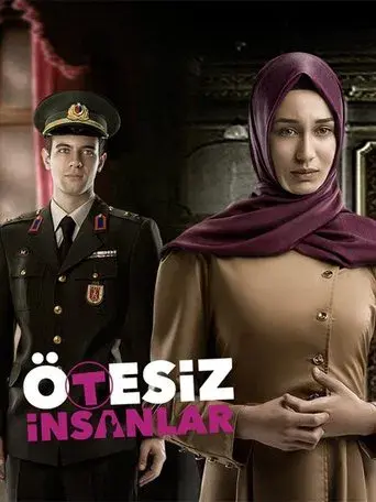 Ötesiz İnsanlar poster